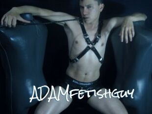 ADAMfetishguy
