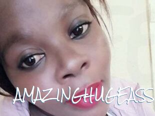 AMAZINGHUGEASS