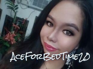 AceForBedTime20