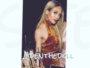 Aidenthedoll