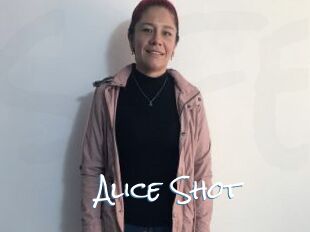 Alice_Shot