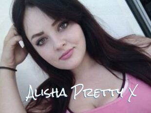 Alisha_Pretty_X