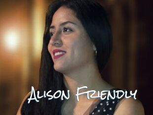 Alison_Friendly