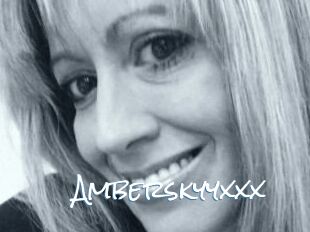 Amberskyyxxx