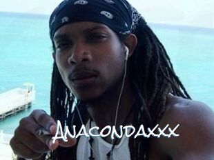 Anacondaxxx