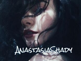 AnastasiaShady