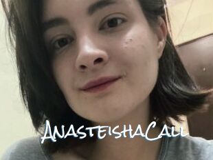 AnasteishaCall