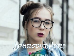 AphroditeHere