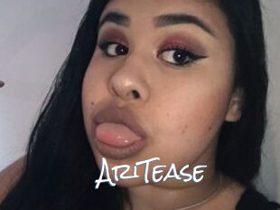 AriTease