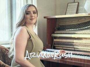ArianaRush