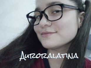 Auroralatina
