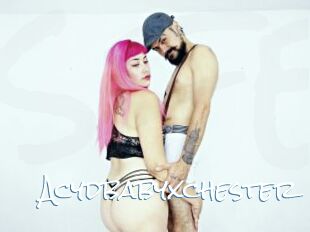 Acydbabyxchester