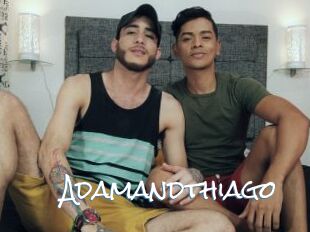 Adamandthiago