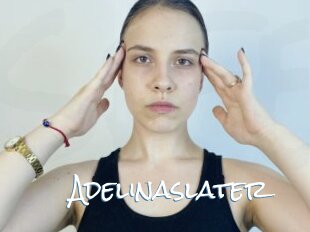 Adelinaslater