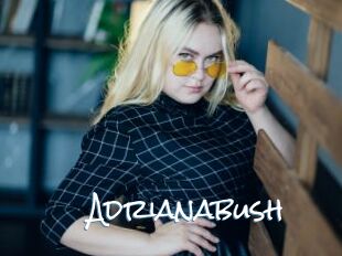 Adrianabush