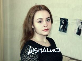 Aishaluci