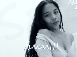 Alanaa111