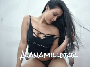 Alanamillerr