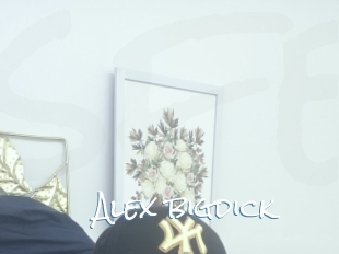 alex_bigdick Sex Feed