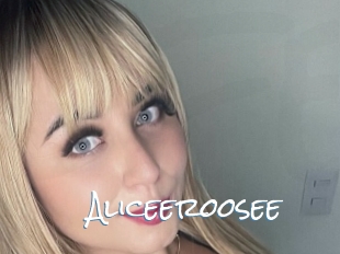 Aliceeroosee