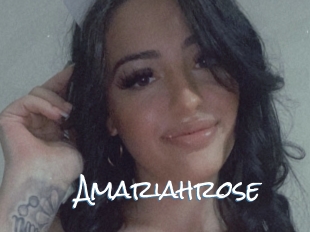 Amariahrose