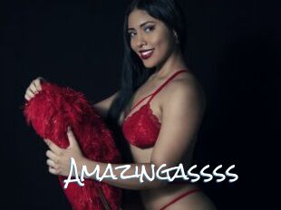 Amazingassss