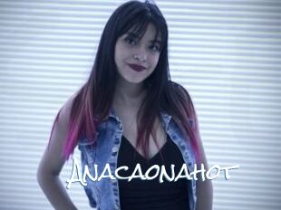 Anacaonahot