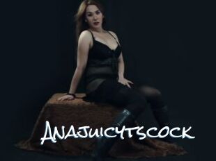 Anajuicytscock