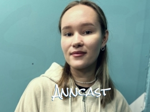 Anncast