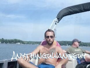 Anythinguwantguy
