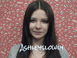 Ashleyslowly