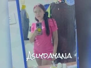 Aslydayana