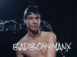 BADBOY4MANX
