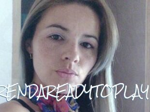 BRENDAREADYTOPLAY