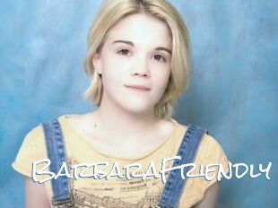 BarbaraFriendly