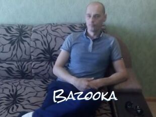 Bazooka