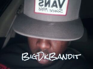 BigDkBandit