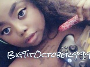 BigTitOctober999