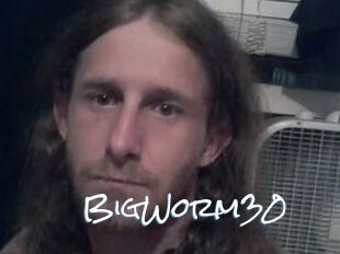BigWorm30
