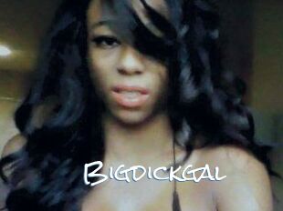 Bigdickgal