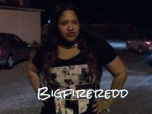 Bigfireredd