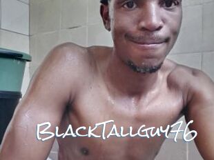 BlackTallguy76