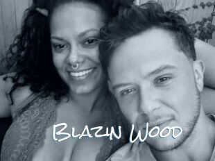 Blazin_Wood