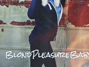 BlondPleasureBaby