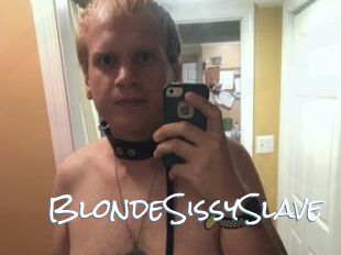 BlondeSissySlave