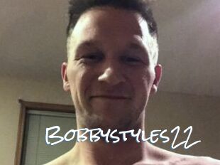 Bobbystyles22