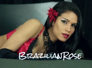 BrazilianRose