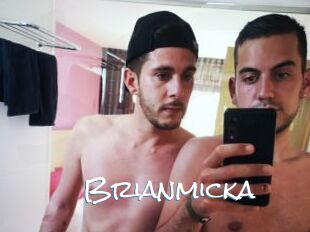 Brianmicka