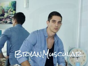 BryanMuscular