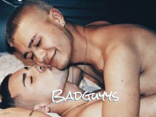 Badguyys